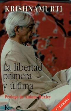 LIBERTAD PRIMERA Y ULTIMA (ED.ARG.) ,LA - comprar online