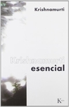 KRISHNAMURTI ESENCIAL (ED.ARG.) - comprar online