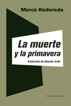 La muerte y la primavera - comprar online