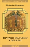 TRATADO DEL FUEGO Y DE LA SAL