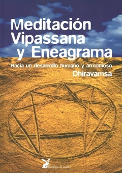 MEDITACION VIPASSANA Y ENEAGRAMA