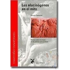 Los alucinogenos en el mito - comprar online