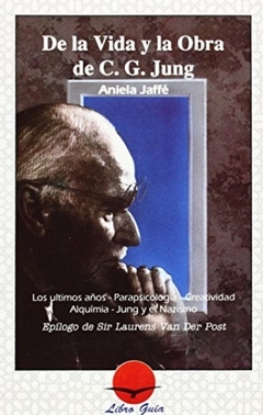 De La Vida Y La Obra De C.G. Jung - Aniela Jaffe - S.A. MIRACH - comprar online