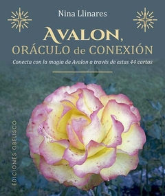 AVALON ( LIBRO + CARTAS ) ORACULO DE CONEXIÓN