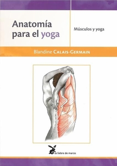 ANATOMIA PARA EL YOGA . MUSCULOS Y YOGA - comprar online