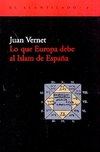 LO QUE EUROPA DEBE AL ISLAM DE ESPAÑA