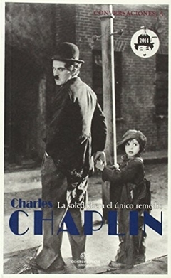 Conversaciones Con Charles Chaplin - Chaplin Charles - Confluencias en internet