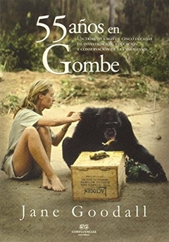 55 Años En Gombe - Goodall Jane - Confluencias en internet