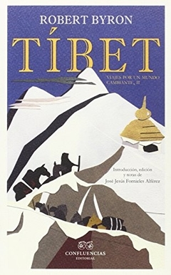 Tibet - Byron Robert - Confluencias - comprar online
