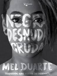 Negra desnuda cruda - Mel Duarte - Ambulantes - comprar online