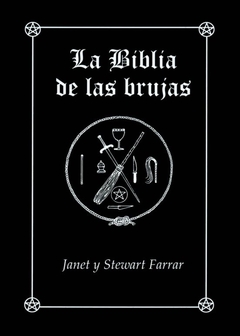 BIBLIA DE LAS BRUJAS (R) MANUAL COMPLETO PARA LA PRACTICA DE LA BRUJERIA - comprar online