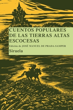 CUENTOS POPULARES DE LAS TIERRAS ALTAS ESCOCESAS (CARTONE)