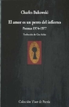 AMOR ES UN PERRO DEL INFIERNO . POEMAS 1974 - 1977 ,EL