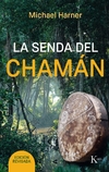 La senda del chamán - Michael Harner - Kairos - comprar online