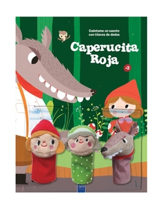 CAPERUCITA ROJA: CUENTAME UN CUENTO CON TITERES - comprar online