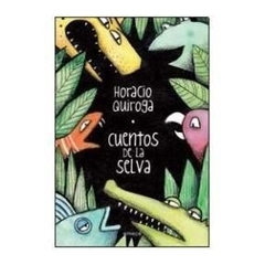 Cuentos de la selva