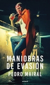 Maniobras de evasión -Pedro Mairal -Emece - comprar online