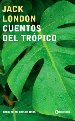 CUENTOS DEL TRÓPICO (Nueva Ed.)