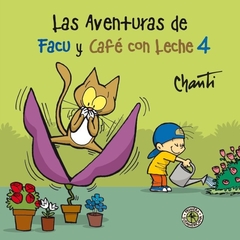 AVENTURAS DE FACU Y CAFE CON LECHE 4, LA - comprar online
