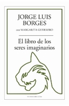 LIBRO DE LOS SERES IMAGINARIOS, EL - comprar online