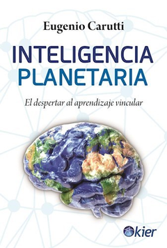 Inteligencia planetaria - Eugenio Carutti - Kier
