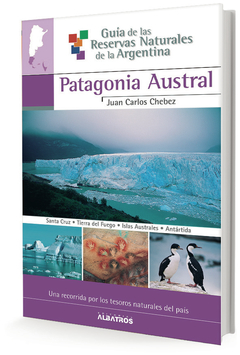 Guía de las reservas Patagonia austral II - comprar online