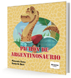 Pichón de Argentinosaurio - comprar online