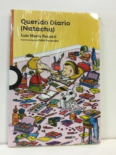 Querido diario (natacha) - Luis Maria Pescetti - Loqueleo - comprar online