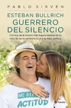 Esteban Bullrich. Guerrero del silencio - comprar online