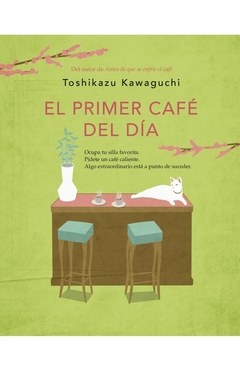 PRIMER CAFE DEL DIA, EL (CAFE 3)