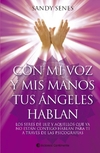 CON MI VOZ Y MIS MANOS TUS ANGELES HABLAN - comprar online