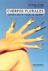 Cuerpos plurales - Silvia Citro - Biblos - comprar online