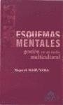 Esquemas Mentales Gestion En Un Medio Multicultura-M. Maruyama-Editorial Dolmen - comprar online
