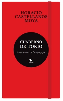 Cuaderno de Tokio - Horacio Castellanos Moya - Hueders - comprar online