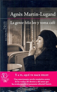 GENTE FELIZ LEE Y TOMA CAFE, LA