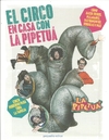 El Circo en casa con La Pipetuá - La pipetuá - Pequeño Editor - comprar online