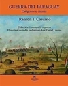 GUERRA DEL PARAGUAY ORIGENES Y CAUSAS - comprar online