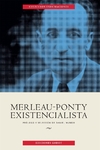 Merleau Ponty existencialista - Merleau Ponty - Godot - comprar online