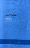 Sublunar - Javier Trimboli - Las cuarenta - comprar online