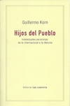 Hijos del pueblo - Guillermo Korn - Las cuarenta - comprar online