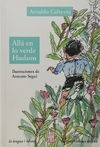 Alla en lo verde hudson - comprar online