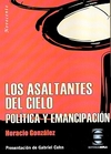 Los asaltantes del cielo - Horacio Gonzalez - Gorla - comprar online