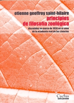 Principios de filosofía zoológica - E.G. Saint-Hilaire - Cactus - comprar online