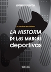 La historia de las marcas deportivas - 2a Edición - Eugenio Palopoli - Blatt y Ríos - comprar online