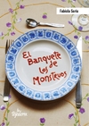 El banquete de los monstruos - Fabiola Soria - La Tejedora - comprar online
