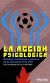 La acción psicológica - Julia Risler - Tinta Limón - comprar online