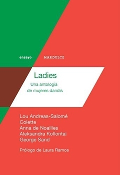 Ladies. Una antología de mujeres dandis (Colección ensayo)