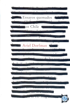Ensayos quemados en chile - Ariel Dorfman - Godot - comprar online
