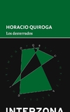 Los desterrados - Horacio Quiroga - Interzona - comprar online