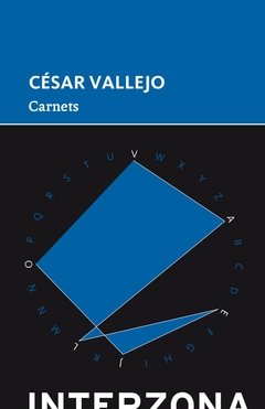 Carnets - César Vallejo - Interzona - comprar online